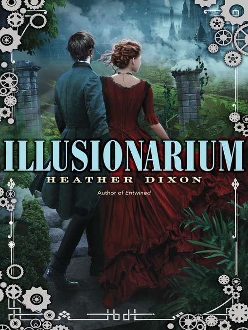 Title details for Illusionarium by Heather Dixon - Wait list